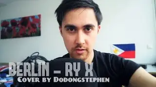 Berlin - RY X COVER (Piano Version) by Dodongstephen