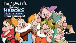 7 DWARFS - Disney Heroes: Battle Mode - Hero Concepts! Snow White! Skills, Animations, Friendships!