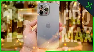 iPhone 15 Pro Max Review: the Most Well-Rounded iPhone Ever Comes as a Quiet Revolution