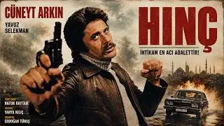 Hınç Türk Filmi | FULL HD | CÜNEYT ARKIN