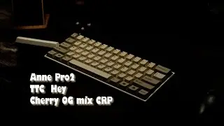 Anne Pro V2 with TTC Hey