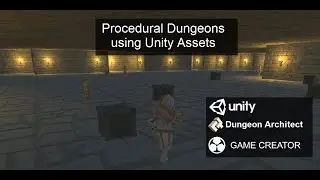 Procedural Dungeons using Unity Assets    