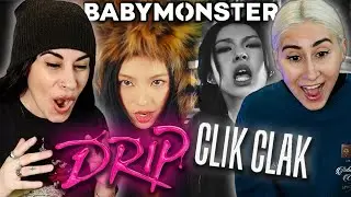GAYS REACT TO BABYMONSTER 'DRIP' & 'CLIK CLAK' M/V!!!