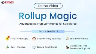 RollUp Magic - The Ultimate Solution for Salesforce Roll-Up Summaries!
