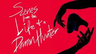 Scenes from the life of a Demon-Hunter | Proof-Of-Concept Short Film