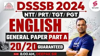 DSSSB 2024 Nursery Teacher/ TGT/ PGT | GENERAL PAPER Complete English For DSSSB 2024 | DSSSB English