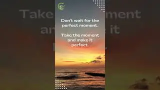 Don't Wait for Perfect Moment... #shorts #businesssuccessquotes