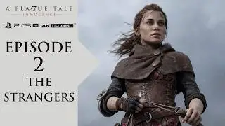 EPISODE 2 - THE STRANGERS - A PLAGUE TALE INNOCENCE (PS5 PRO) (4K ULTRA HD)