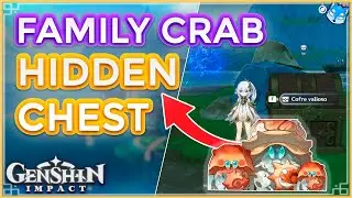 ⛲ Hidden Treasure Chest | ⚜️ Crab Familly 🦀【Genshin Impact】