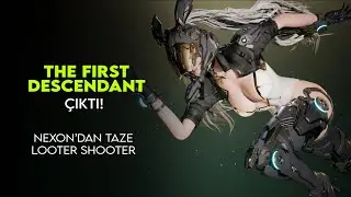 The First Descendant, Çıktı | Yeni Looter Shooter