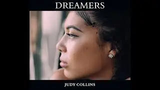 Judy Collins - Dreamers