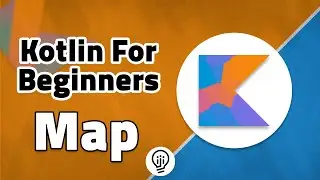 Kotlin For Beginners - Map Collection