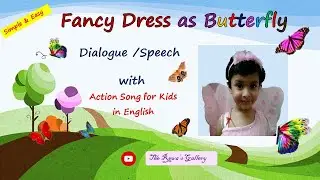 Fancy dress as Butterfly/10 lines Essay on Butterfly/Childrens Day fancy dress ideas/Butterfly Song
