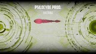 PSILOCYBE Prod. - KATANA