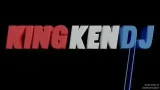 My Intro For King Ken DJ - I Make Free Intros