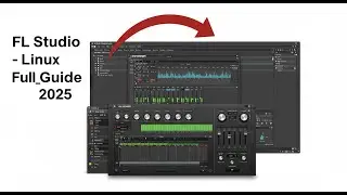How To Correctly Use Fl Studio In Linux (Full Guide) 2025!