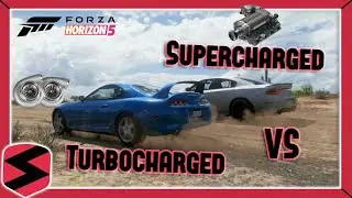 Forza Horizon 5: Turbo vs Supercharger | What is Better!?