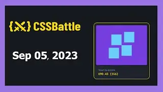 CSS Battle Solution | Daily Targets - 05th September 2023 | CSS3 | CSS Challenge