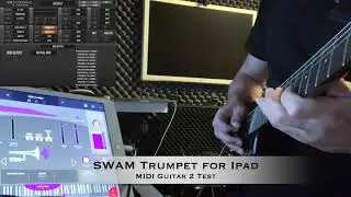 SWAM Trumpet for MIDI Guitar 2 on iPad (iOS) - 2 tests