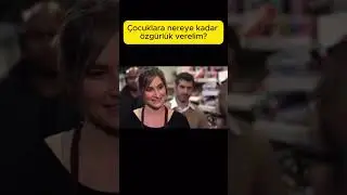 Çocuklara nereye kadar özgürlük verelim?