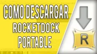 Tutorial | Como descargar RocketDock (Portable)
