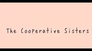 What are Group Dynamics?|The Cooperative Sisters
