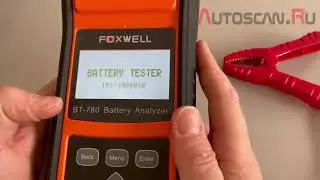 FOXWELL BT780: Видеоинструкция по настройке времени и даты для печати на чеке Тестера аккумуляторов