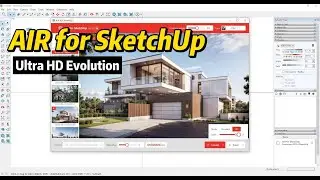 AIR for SketchUp - Ultra HD Evolution