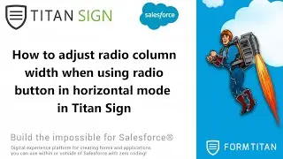 How to adjust radio column width when using radio button in horizontal mode in Titan Sign