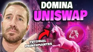 Tutorial UNISWAP para PRINCIPIANTES  en ESPAÑOL 100% ACTUALIZADO ✅
