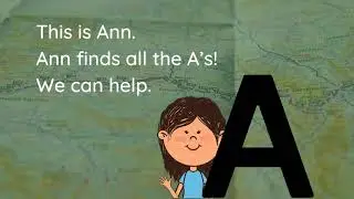 Children's Book:  Ann Finds A's