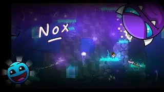 Geometry Dash!!! It begins?... ( Nox )
