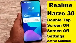Realme Narzo 30 Double Tap screen On/Off Settings Active Solution !