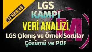 LGS Veri Analizi LGS Çıkmış ve Örnek Sorular ve PDF | LGS Kampı
