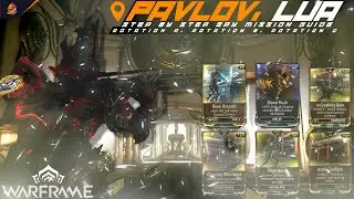 Lua Spy Mission (Pavlov, Lua) | Blood Rush Mod, High Noon Mod, Rime Rounds Mod  - Warframe Guide