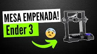 Problema com Ender 3 - mesa empenada (warped bed)