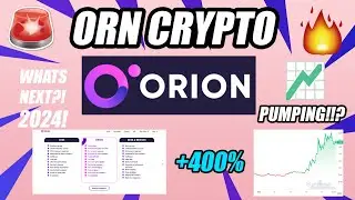 ORN COIN PUMP: Is ORION PROTOCOL Going Up To The MOON or CRASHING? (ORN COIN ANALYSIS 2024)