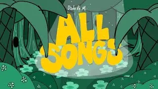 Dodo Re Mi: ALL SONGS