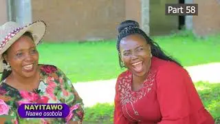 Bansabira nokusiiba week namba ngokusonyiwa mmye : NAYITAWO (Part 58) Ne Betty Muwanguzi