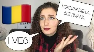 Vi insegno il rumeno #8 🇷🇴| I giorni e i mesi
