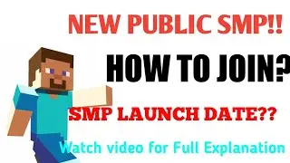 PUBLIC SMP is Here!! My First Minecraft PUBLIC SMP|| HOW TO JOIN? || #minecraft #publicsmp