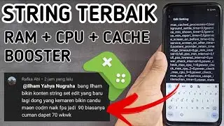 CPU RAM DAN CACHE BOOSTER !!! NEW STRING SET EDIT TERBAIK MENINGKATKAN PERFORMA GAME DEVICE ANDROID