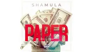 Sha MuLa - Paper [Official Audio]