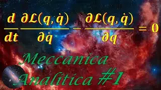 Lagrange's Equation! All you MUST KNOW to Understand it.. Analitycal Mechanics #1 (Sub Eng)