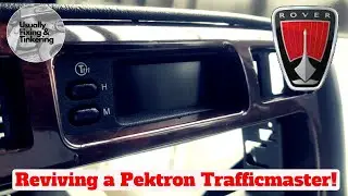 Rover 45 MK2 - How to revive a Pektron Trafficmaster Clock!