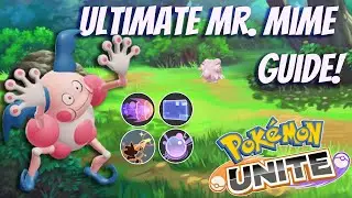 Mr Mime Pokemon Unite Guide | Day 13 of learning every Pokemon