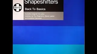 The SHAPESHIFTERS back to basics (Director's Cut Signature Mix)