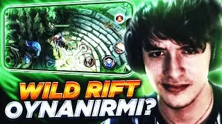 LARS | WILD RIFT OYNANIR MI?! (YAYIN ANLARI)