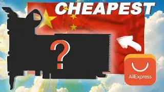 Gaming on the Cheapest GPU on AliExpress