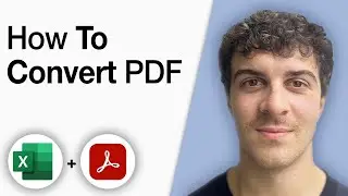 How to Convert PDF to Excel Using Adobe Acrobat Pro [2025 Full Guide]